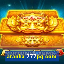 aranha 777pg com